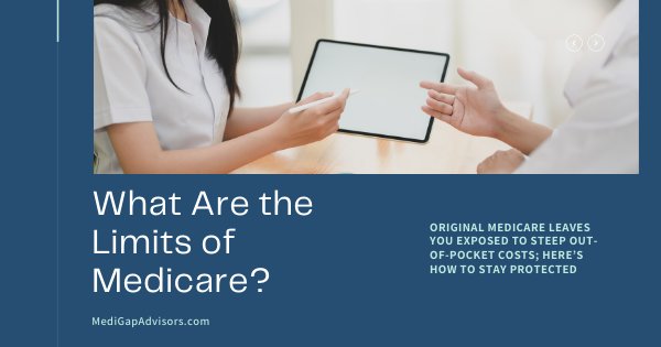 What Are the Limits of Medicare