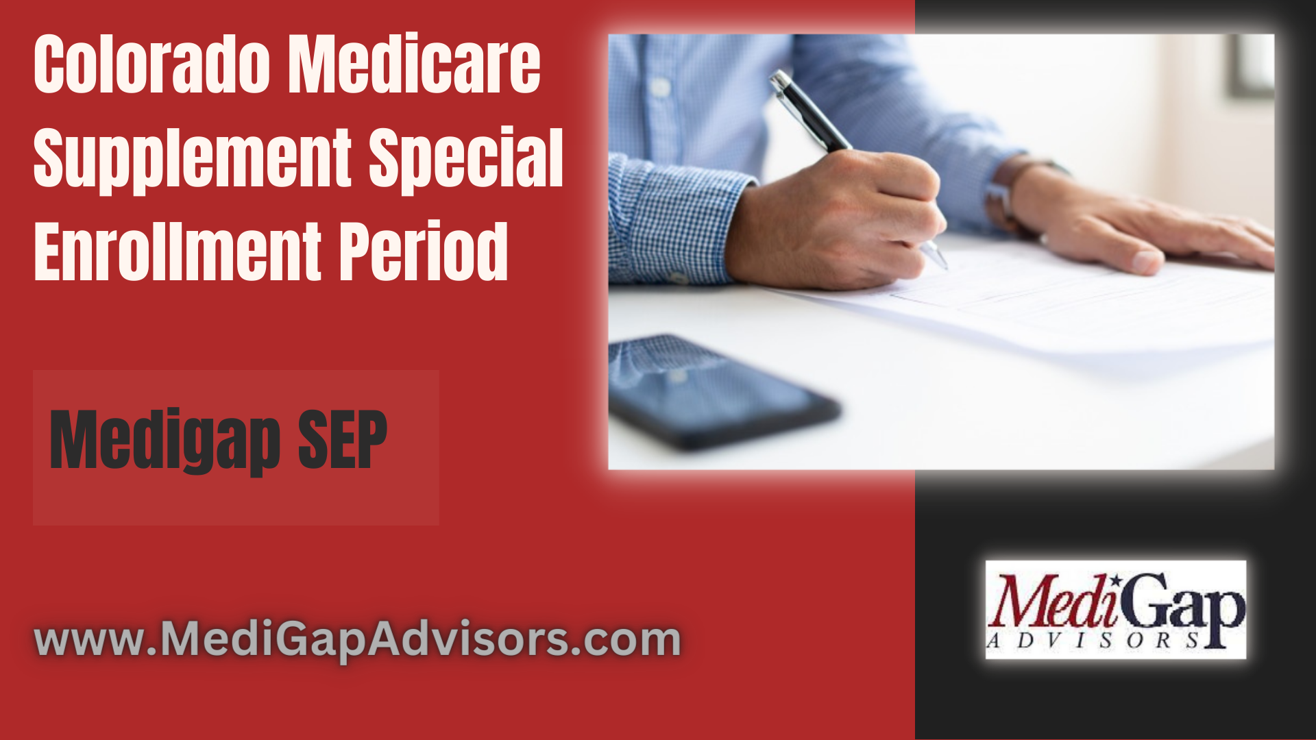 Colorado Medicare Supplement Special Enrollment Period [Medigap SEP]