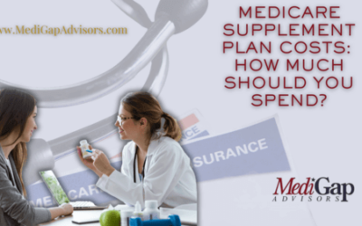 Medicare Supplement Plan Costs: How Much Should You Spend?