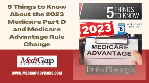 Medicare Part D and Medicare Advantage Rule Change for 2023