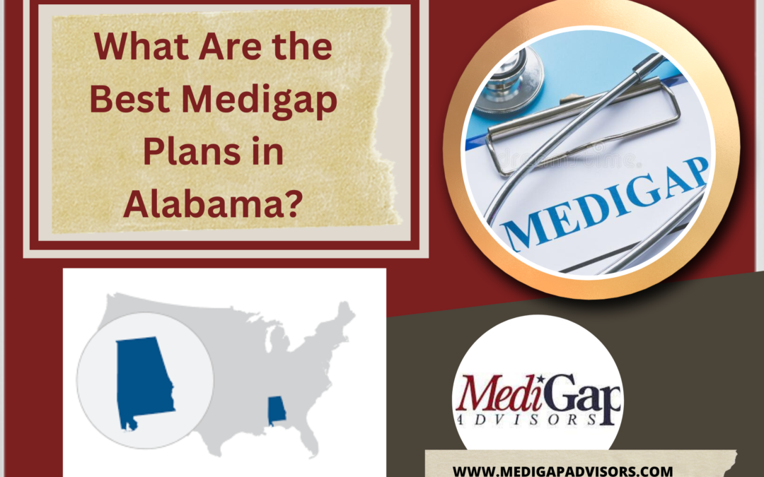 Medigap Plans in Alabama – What Are Your Best Options?