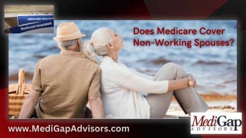 Does Medicare Cover for Non-Working Spouses