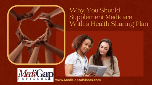 Why You Should Supplement Medicare With a Health Sharing Plan