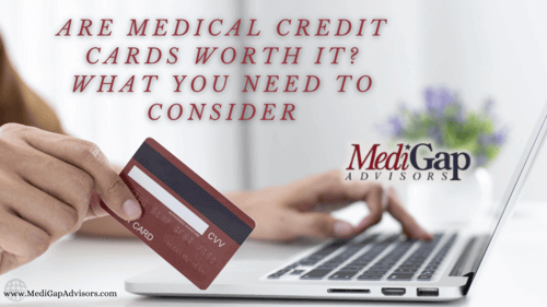 Are Medical Credit Cards Worth It? What You Need to Consider